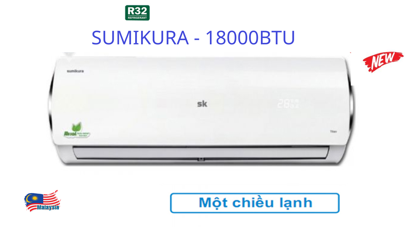 Điều hoà Sumikura 1 chiều 18000BTU